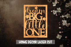 Dream big little one - Wooden Nursery Decor Laser Cut Product Image 1