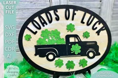 St Patrick's day Loads of Luck Truck sign Laser cut svg Product Image 1