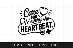 Care For Every Heartbeat SVG PNG Product Image 1
