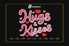 Hugs And Kisses Baby Quote Embroidery Designs For Machine Product Image 1