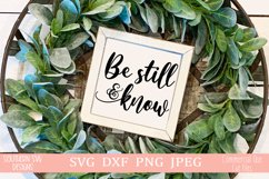Be Still and Know SVG-Be Still SVG-Silhouette-Cricut Product Image 1