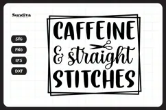 Funny Sewing Quote SVG For Sewist | Straight Stitches Product Image 3