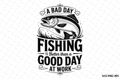 Fishing is better than a Good Day Svg | Father&#039;s day Svg Product Image 1