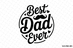 Best Dad Ever svg | Father&#039;s day Svg | Svg Files Product Image 1