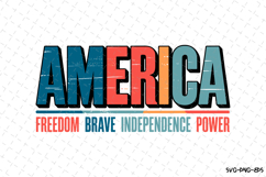 America Freedom Brave Independence Power svg | 4th of july Product Image 1