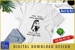 Two feet move your body Four feet move your soul SVG Product Image 1