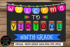 Welcome to Virtual Ninth Grade Sign- First Day of School Product Image 1