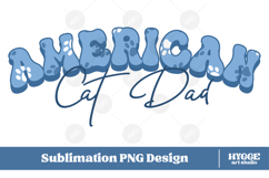 American Cat Dad 4th of July USA Paw DTF PNG Sublimation Product Image 1