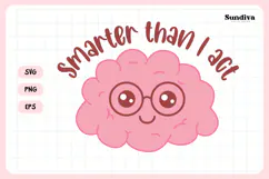 Funny Student Life Saying SVG | Smarter Than I Act Product Image 4
