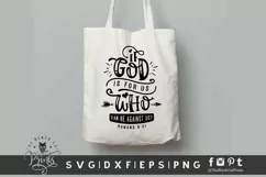 If God Is For Us Who Can Be Against Us SVG | Bible Verse SVG Product Image 2