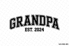 Grandpa Est 2024 svg | Father&#039;s day Svg | Svg Files Product Image 1