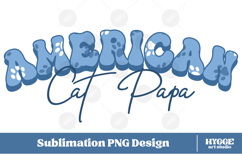 American Cat Mama Papa 4th of July USA Paw DTF PNG Bundle Product Image 6