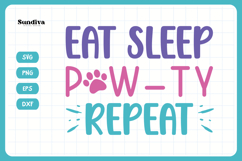 Cute Birthday Dog Bandana Quote SVG | Eat Sleep Pawty Product Image 3
