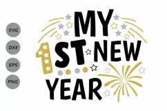 my first new year svg, new years svg, 1st new year 2019 svg. Product Image 1