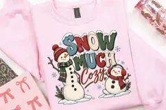 Snow Much Cozy PNG,Cute Snowman Christmas Sublimation Design Product Image 3
