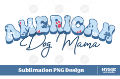 American Dog Mama Papa 4th of July USA Paw DTF PNG Bundle Product Image 2