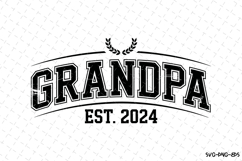 Grandpa Est 2024 svg | Father&#039;s day Svg | Svg Files Product Image 1