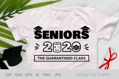 Seniors 2020 The Quarantined Class SVG, Graduation 2020 svg Product Image 2