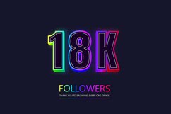 18k social followers and subscribers neon text effect. Product Image 1
