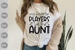 Football Aunt Svg / My Favorite Players Call Me Aunt Svg Product Image 1