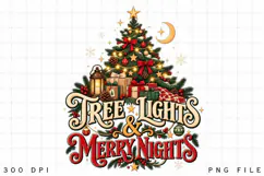 Tree Lights and Merry Nights Christmas Sublimation Design Product Image 2