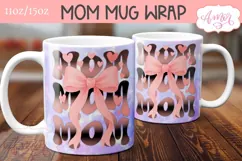 Mom Mug Wrap sublimation PNG, Mother's day coquette mug PNG Product Image 2