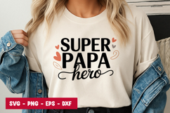 Super Papa Hero Quote SVG PNG Product Image 1