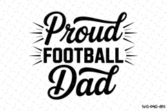 Proud Football Dad Svg | Game Day Svg | Sport Svg Product Image 1