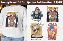Funny Beautiful Girl Quotes Sublimation PNG. Product Image 1