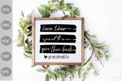 Grandma Life SVG - Love Them, Spoil Them, Give Them Back SVG Product Image 3