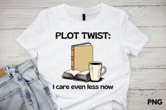 Funny Sarcastic Book Lover Quote Png for Sublimation Product Image 2