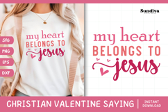 Christian Valentine's Day Quote SVG | Belongs To Jesus Product Image 1