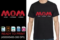 Mom My Life My Teacher My World | Happy Mother's Day Product Image 1