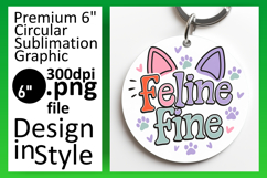 Unique Round Design Keychain Template , Cat Quote Product Image 1