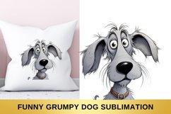 Funny Grumpy Dog Sublimation, Grey Dog sublimation Product Image 1
