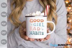 Good Girl Bad Habits SVG Design / Girl Boss Quote SVG Cut Product Image 3