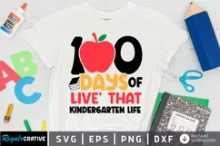 100 Days Of Live That Kindergarten SVG, School SVG Design Product Image 1