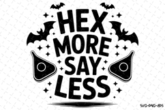 Hex more say less Svg | Halloween Svg | Svg Cut Files Product Image 1