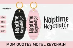 Mom Motel Keychain SVG | Naptime Negotiator Product Image 1