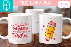 Teacher Valentine Mug Wrap PNG, Cute teacher Mug Template Product Image 2