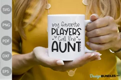 Football Aunt Svg / My Favorite Players Call Me Aunt Svg Product Image 2