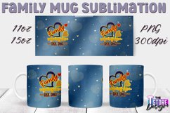 Family Mug Quotes Sublimation | Coffee 11 Oz | 15 Oz v.1 Product Image 20