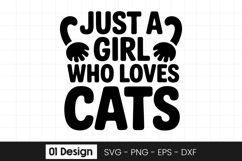 Girl Who Loves Cats Funny Cat Lover SVG PNG Product Image 1