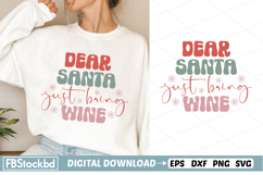 Dear santa just bring wine SVG | Retro Christmas SVG Design Product Image 1