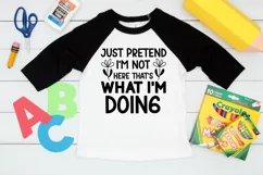 Just Pretend I'm Not Here SVG, Anti Social SVG Design Product Image 2