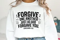 Forgive one another just as God forgive you SVG, Bible Verse Product Image 2
