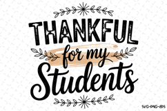 Thankful for my Students Svg | Halloween Svg | Svg Cut Files Product Image 1