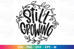 Boys and Girls svg Still growing baby new born Product Image 2