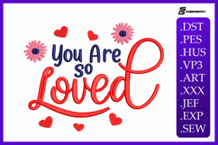 You Are So Loved - Baby Quote Embroidery Designs Product Image 1