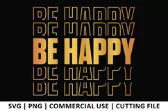 Be Happy SVG | Stacked SVG Product Image 1